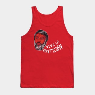 Slavoj Zizek : Viva la Repeticion ! Tank Top